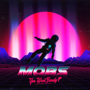 MOBS Say Anything artwork