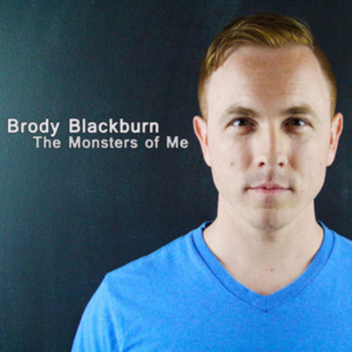 Brody Blackburn – The Monsters of Me