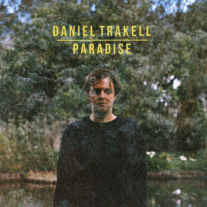 Daniel Trakell Paradise artwork