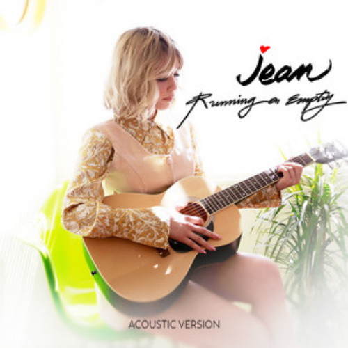 JEAN – Running on Empty (Acoustic Version)