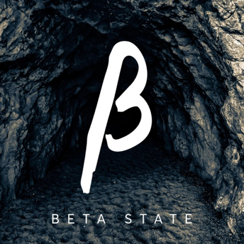 Beta State – All I Have