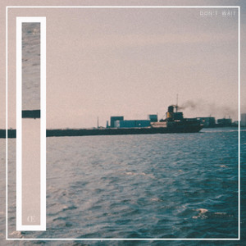 Chasing Ella – Don’t Wait