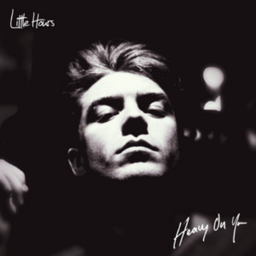 Little Hours – Heavy On You
