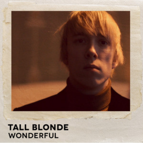 Tall Blonde – Wonderful