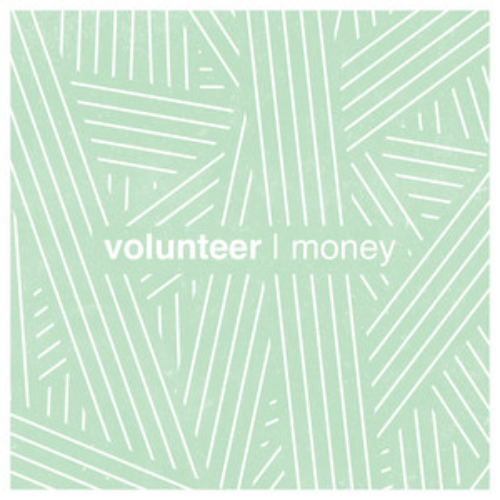 Volunteer – Money