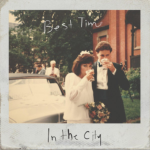 In the City Best Time artwork