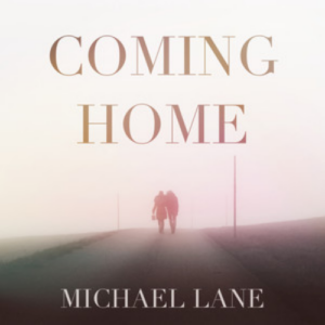 Michael Lane Coming Home artwork