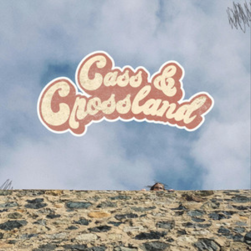 Cass & Crossland – Bar Song