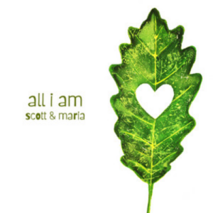 Scott & Maria All I Am artwork