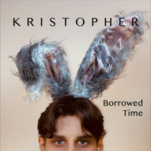Kristopher Borrowed Time artwork