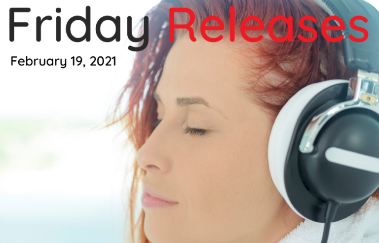 Friday Releases Feb 19, 2021