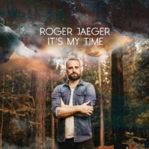 Roger Jaeger It’s My Time artwork