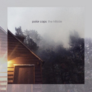 Polar Caps The Hillside artwork