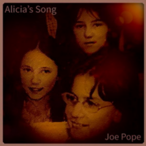 Joe Pope Alicia’s Song artwork