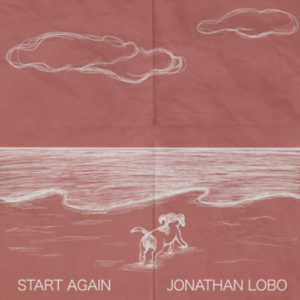 Jonathan Lobo Start Again artwork