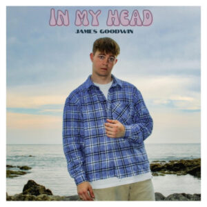 James Goodwin In My Head artwork