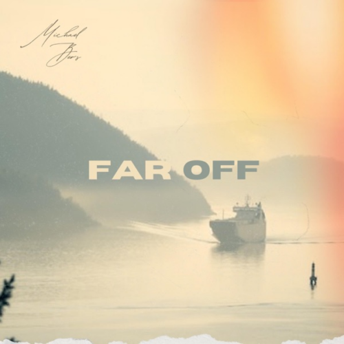 Michael Bers – Far off