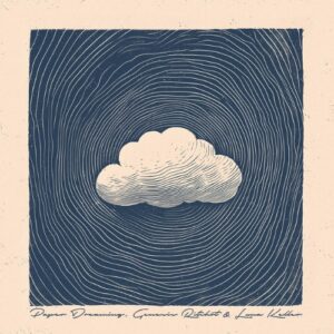 Genesis Ritchot & Luna Keller Paper Dreaming artwork