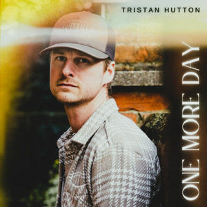 Tristan Hutton – One More Day