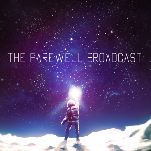 The Farewell Broadcast